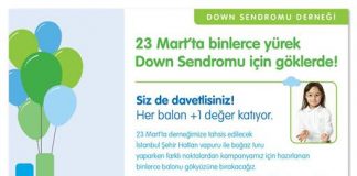 Down Sendromu Derneği: Bizi Havalara Uçurun